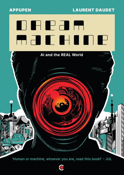 Dream Machine: AI and the Real World - Cover
